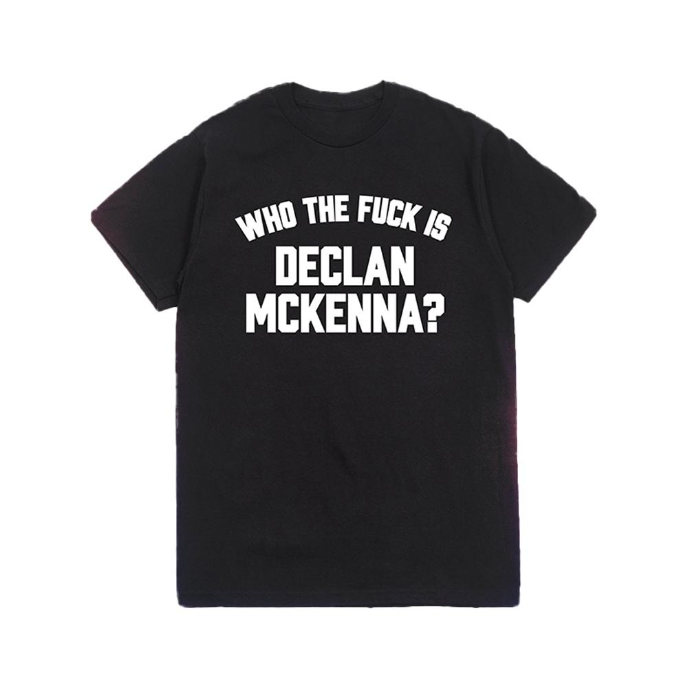 Who the F**k is Declan McKenna T-shirt