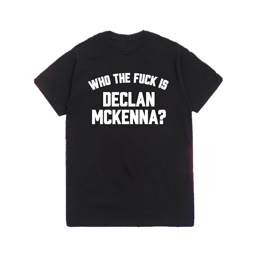 Who the F**k is Declan McKenna T-shirt